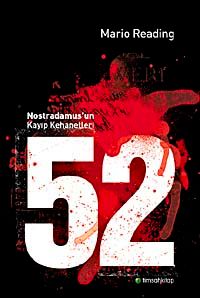 52 Nostradamus'un Kayıp Kehanetleri