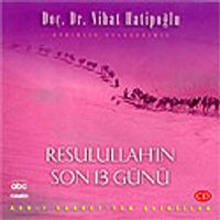Resulullah'ın Son 13 Günü (Compact Disk)