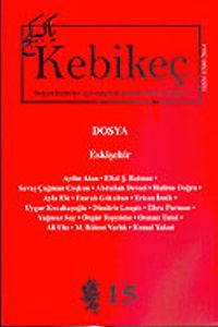 Sayı 15/2003-Kebikeç-İnsan Bilimleri İçin Kaynak Araştırmaları Dergisi