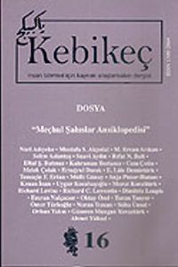 Sayı 16/2003-Kebikeç-İnsan Bilimleri İçin Kaynak Araştırmaları Dergisi