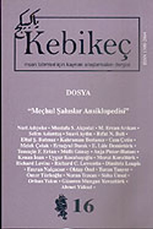 Sayı 16/2003-Kebikeç-İnsan Bilimleri İçin Kaynak Araştırmaları Dergisi