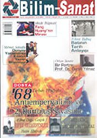 Bilim-Sanat Aylık Sosyalbilim ve Kültür Sanat Dergisi/Yıl:1 Sayı:2 Ekim 2005