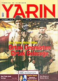 Türkiye ve Dünyada YARIN Aylık Düşünce ve Siyaset Dergisi / Yıl:4 Sayı: 49 / Mayıs 2006
