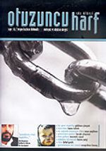 Otuzuncu Harf İki Aylık Edebiyat ve Düşünce Dergisi Sayı:3 Mayıs-Haziran 2006