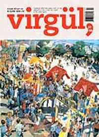 Virgül Aylık Kitap ve Eleştiri Dergisi Temmuz-Ağustos 2006 Sayı:97-98