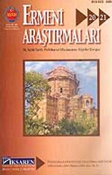 Sayı:20-21-Ermeni Araştırmaları Kış 2005-İlkbahar 2006
