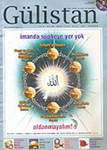 Gülistan/İlim Fikir ve Kültür Dergisi Sayı:68 Ağustos 2006