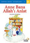 Sesli Kitap Anne Bana Allah'ı Anlat Cd'si