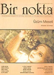 Bir Nokta/Aylık Edebiyat Dergisi/Yıl: 6/Sayı: 56/Eylül 2006