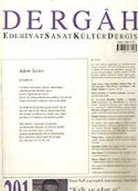 Dergah Edebiyat Sanat Kültür Dergisi / Mart, Sayı 201, Cilt XVIII