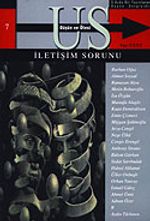 Us Düşün ve Ötesi Dergisi Sayı 7 / İletişim Sorunu