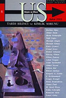 Us Düşün ve Ötesi Dergisi Sayı 8 / Tarih Bilinci ve Kimlik Sorunu
