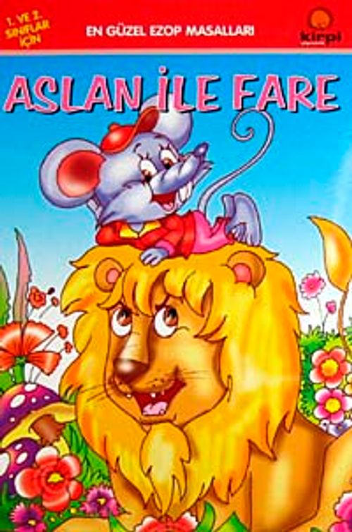 Aslan ile Fare / En Güzel Ezop Masalları