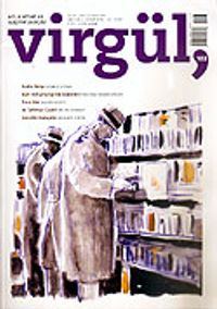 Ocak 2007 Sayı:103 / Virgül Aylık Kitap ve Eleştiri Dergisi