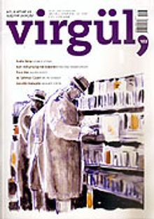 Ocak 2007 Sayı:103 / Virgül Aylık Kitap ve Eleştiri Dergisi