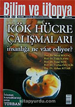 Ocak 2007 Sayı: 151 / Bilim ve Ütopya / Aylık Bilim, Kültür ve Politika Dergisi