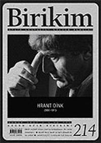 Birikim / Sayı: 214 Yıl: 2007 / Aylık Sosyalist Kültür Dergisi