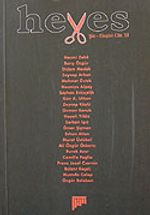 Heves / Temmuz 2006 Cilt: XI / Şiir - Eleştiri Dergisi