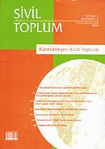 Sayı:3 Temmuz-Ağustos-Eylül 2003 / Sivil Toplum Düşünce ve Araştırma Dergisi