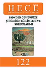 Sayı:122-Şubat 2007-Hece Aylık Edebiyat Dergisi