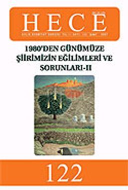 Sayı:122-Şubat 2007-Hece Aylık Edebiyat Dergisi