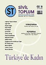 Sayı: 8 / Sivil Toplum Düşünce ve Araştırma Dergisi