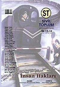 Sayı: 13-14 / Sivil Toplum Düşünce ve Araştırma Dergisi
