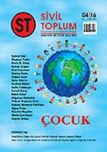 Sayı: 16 / Sivil Toplum Düşünce ve Araştırma Dergisi