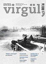 Mart 2007 Sayı:105 / Virgül Aylık Kitap ve Eleştiri Dergisi