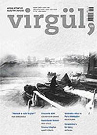 Mart 2007 Sayı:105 / Virgül Aylık Kitap ve Eleştiri Dergisi