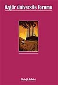 Sayı: 31 / Ekolojik Felaket / Özgür Üniversite Forumu
