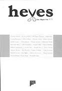 Heves / Nisan 2007 Cilt: XIV / Şiir - Eleştiri Dergisi