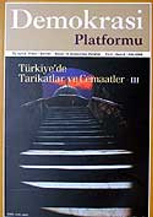 Demokrasi Platformu/Sayı:8 Yıl:2 Güz 2006/Üç Aylık Fikir-Kültür-Sanat ve Araştırma Dergisi
