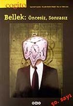 Cogito 50 / Bellek: Öncesiz, Sonrasız