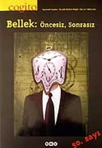Cogito 50 / Bellek: Öncesiz, Sonrasız