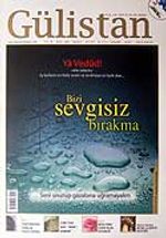Sayı:80 Ağustos 2007 Gülistan / İlim Fikir ve Kültür Dergisi