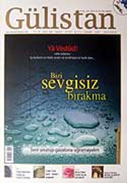 Sayı:80 Ağustos 2007 Gülistan / İlim Fikir ve Kültür Dergisi