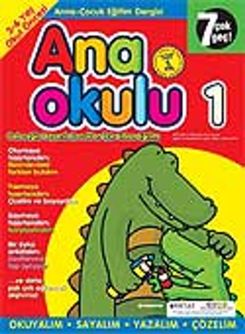 Ana Okulu 1 / Anne Çocuk Eğitim Dergisi