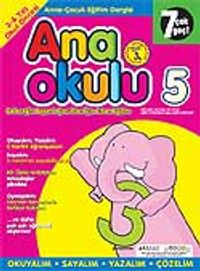 Ana Okulu 5 / Anne Çocuk Eğitim Dergisi