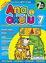 Ana Okulu 7 / Anne Çocuk Eğitim Dergisi