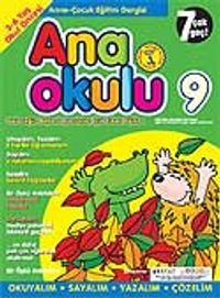 Ana Okulu 9 / Anne Çocuk Eğitim Dergisi