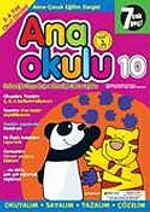 Ana Okulu 10 / Anne Çocuk Eğitim Dergisi