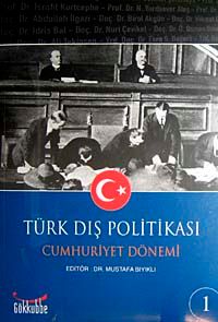 Türk Dış Politikası Cumhuriyet Dönemi (2 Cilt)