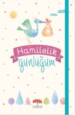 Hamilelik Günlüğüm