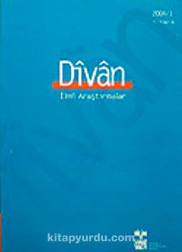 Divan/  İlmi Araştırmalar Sayı:16/Yıl:9/2004/1