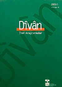 Divan/  İlmi Araştırmalar Sayı:14/Yıl:8/2003/1