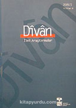 Divan/  İlmi Araştırmalar Sayı:18/Yıl:10/2005/1
