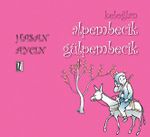 Keloğlan / Alpembecik Gülpembecik