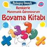 Renklerle Matematik Öğreniyorum Boyama Kitabı