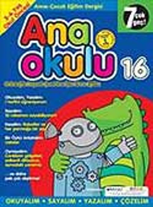 Ana Okulu 16 / Anne Çocuk Eğitim Dergisi